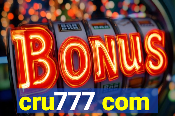 cru777 com